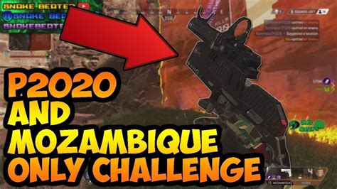 22 solo kills mozambique only challenge in apex legends gameplay! P2020 and MOZAMBIQUE ONLY CHALLENGE - Apex Legends - YouTube
