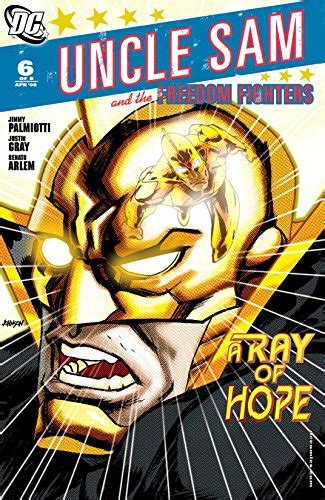 Uncle Sam And The Freedom Fighters Ebook Gray Justin Palmiotti Jimmy