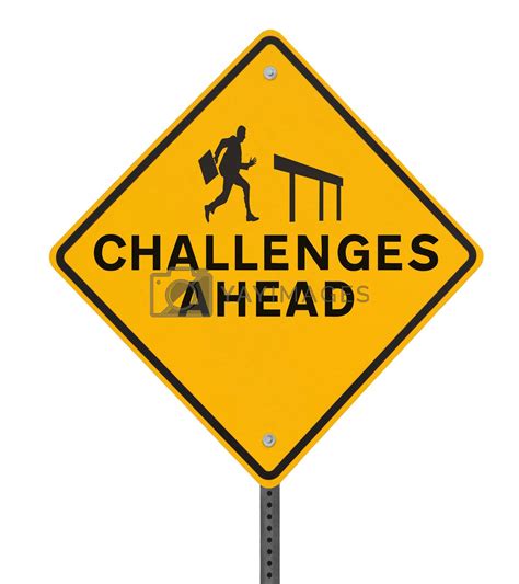 Challenges Ahead Road Sign By Rnl Vectors And Illustrations With