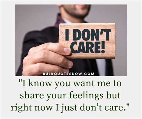 25 I Dont Care Quotes For You In 2020 Bulk Quotes Now