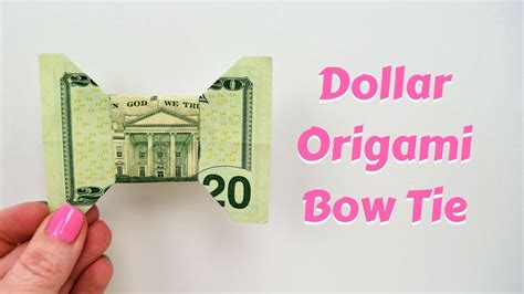How To Make A Dollar Bill Bow Tie Money Origami Bowtie Easy Making