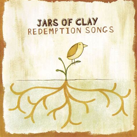 Jars Of Clay Redemption Songs Lyrics And Tracklist Genius