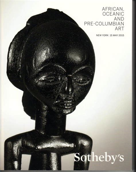 Sothebys African Oceanic And Pre Columbian Art Auction Catalog New
