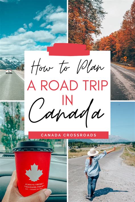 Road Trip Canada Planning A Road Trip Canada Summer Road Trips