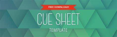 The music cue sheet lists each song that is used in the final cut of the film. Download Free Cue Sheet Template