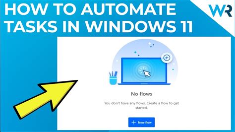 How To Automate Tasks In Windows 11