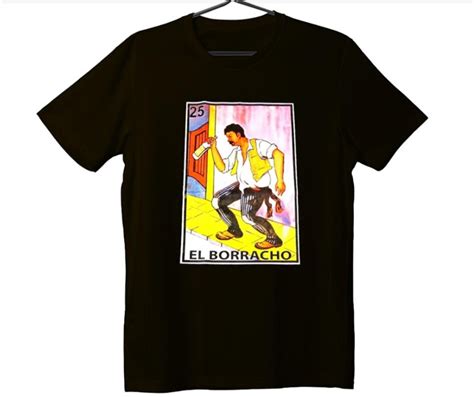 EL BORRACHO T Shirt Mockup Loteria El Borracho Mexican Icon Etsy