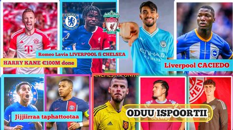 Oduu Ispoortii Jijjiirraa Taphattootaa Transfer News Youtube