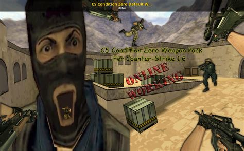 Cs Condition Zero Default Weapon Pack For Cs 16 Counter Strike 16