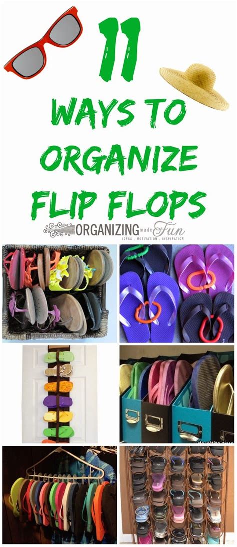 Organizing Made Fun 11 Ways To Organize Flip Flops Flip Flop