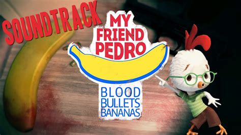 Trilha Sonora My Friend Pedro Original Completa Soundtrack Full
