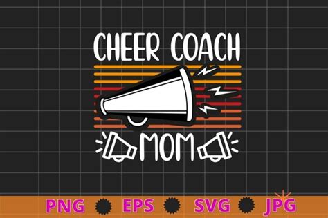 Cheer Coach Mom Vintage Funny Cheerleading Megaphone T Shirt Design Svg