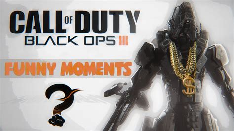 Black Ops 3 Funny Moments Hc Xd Fun Car Wifi And Chappie Goes In