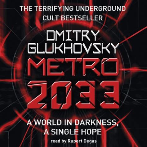 Metro 2033 Audiobook Dmitry Glukhovsky Au