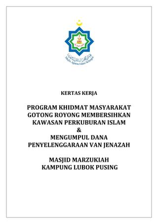 Kertas Kerja Gotong Royong Kubur 2 PDF