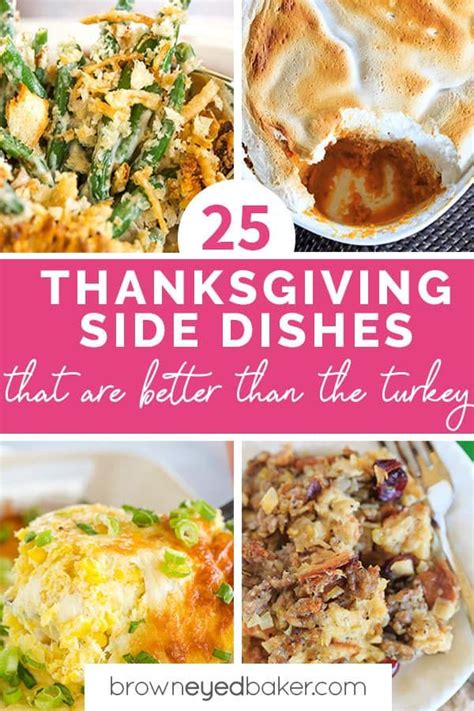 25 Thanksgiving Side Dishes The Ultimate List Brown Eyed Baker