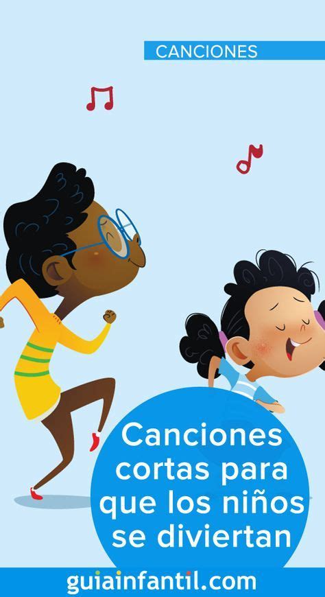 Canciones Cortas Para Niños Canciones Cortas Para Niños Canciones Infantiles Preescolar