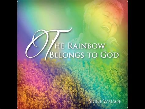 The Rainbow Belongs To God Part I And Part Ii
