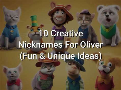 10 Creative Nicknames For Oliver Fun And Unique Ideas Symbol Genie