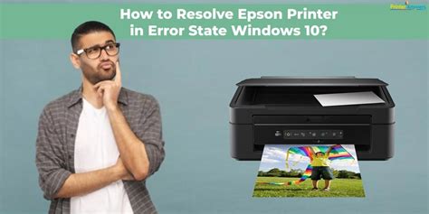 How To Resolve Epson Printer In Error State Windows 10 Printeranswers