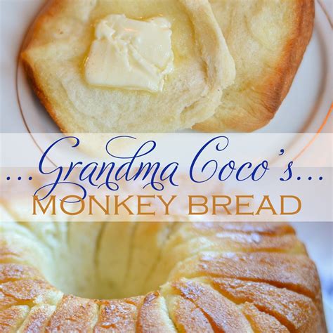 Try this delicious monkey bread recipe from the book, 'big bad breakfast,' by celebrity chef john currence. Grandma Coco's Monkey Bread | HUCKLEBERRY LIFE | Recipe | Monkey bread, Recipes, Bread recipes ...