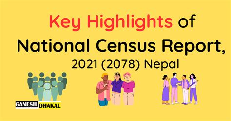 Key Highlights Of Nepal Census Report 2021 2078