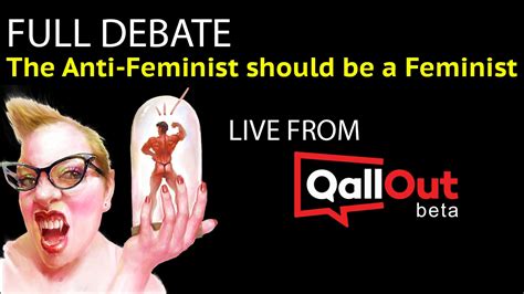🔴 The Anti Feminist Should Be A Feminist 🔴 [full Debate] Youtube