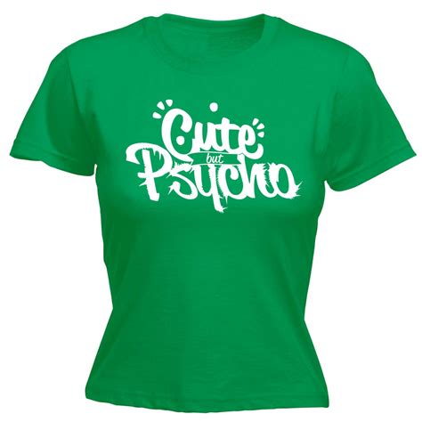Womens Cute But Psycho Funny Joke Crazy Cool Fitted T Shirt Ebay