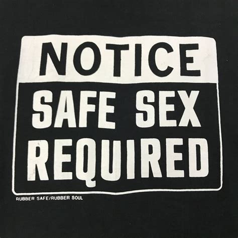 Vintage Rubber Sour Notice Safe Sex Required T Shirt Gem