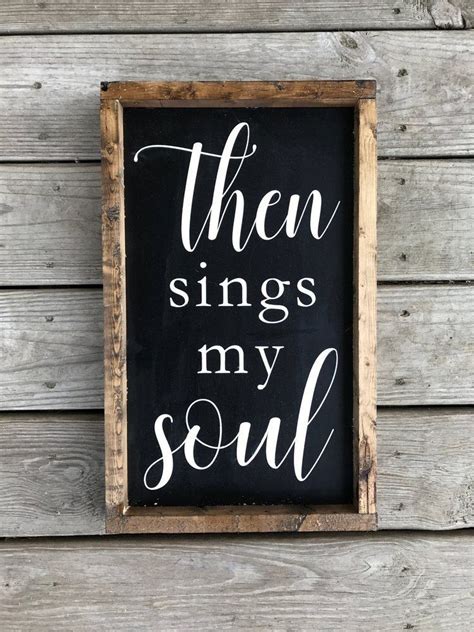 Then Sings My Soul Etsy Then Sings My Soul Singing Black Letter