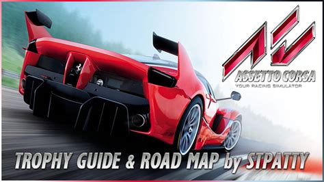 Assetto Corsa Trophy Guide Road Map My Xxx Hot Girl