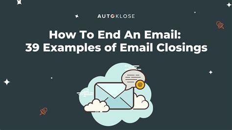 75 Surprising Email Endings To Make An Impression In 2021