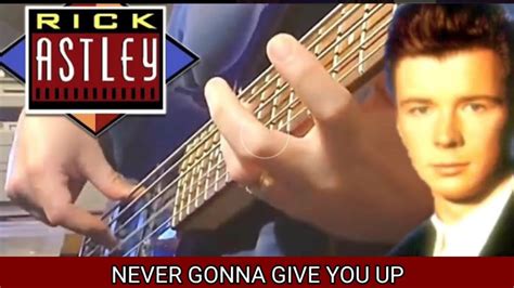 Rick Astley Never Gonna Give You Up 5 String Bass Cover Bass Tab