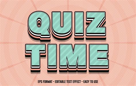 Quiz Time Editable Text Effect Comic Text Effect 3d Text Style