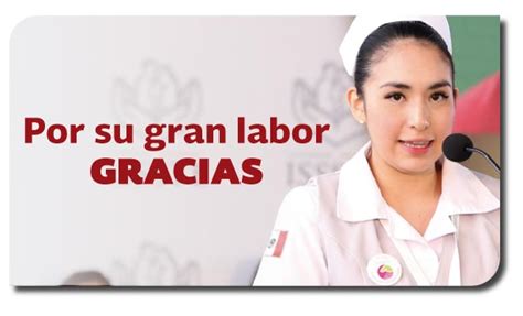 10.y sobre todo tendrá un corazón enorme porque diariamente es capaz de satisfacer necesidades a sus pacientes y ser feliz por ello. 6 de enero día de la enfermera y enfermero | PENSIONISSSTE ...