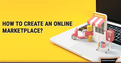 How To Create Online Marketplace Build A Marketplace Website In 2020