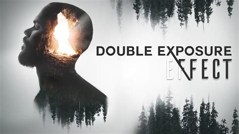 The Double Exposure Effect Made Easy Photoshop Tutorial Youtube