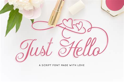 They love to see something beautiful, elegant, and warm, right? Just Hello Script (Intro Sale) ~ Script Fonts ~ Creative ...