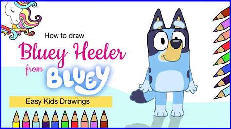 How To Draw Bluey Heeler From Bluey Easy Kids Drawings Step By Step