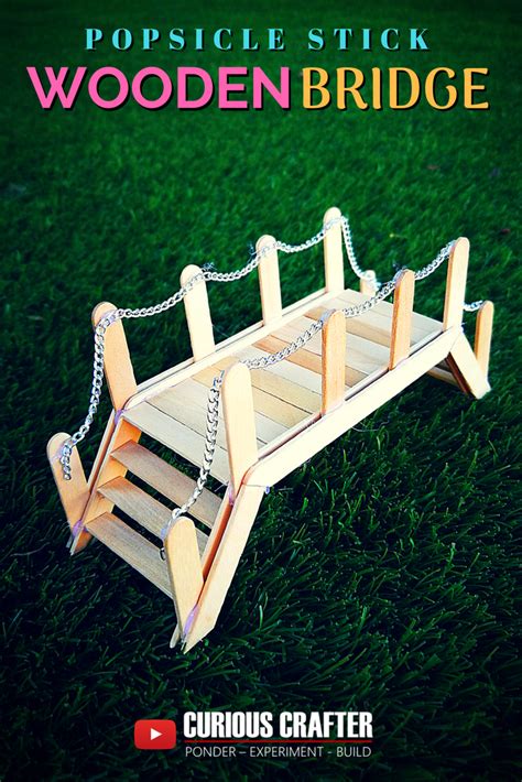 Popsicle Stick Wooden Bridge Step By Step Guide To Creating Popsicle