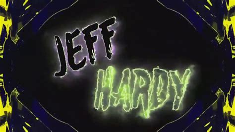 Jeff Hardy S Titantron Entrance Video Feat Loaded Theme Hd Youtube