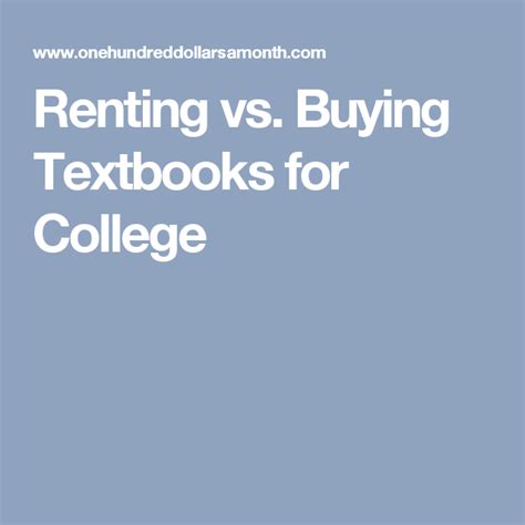 Renting Vs Buying Textbooks For College Cheap Textbooks Rent Vs Buy