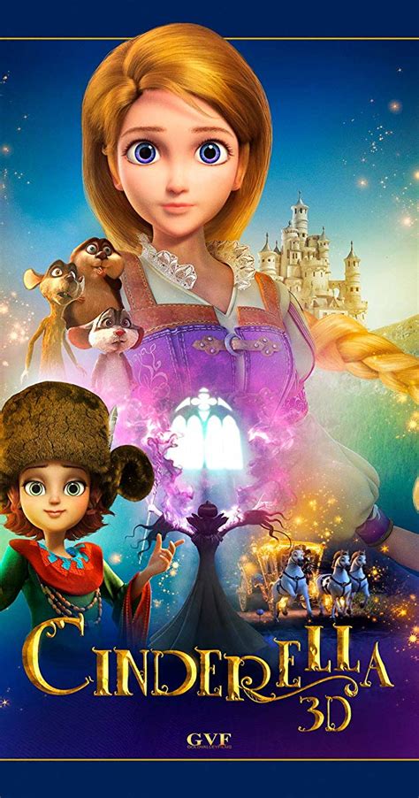 If you are looking for, check out our list of the best animated movies of 2020. Cinderella 3D (2018) - IMDb