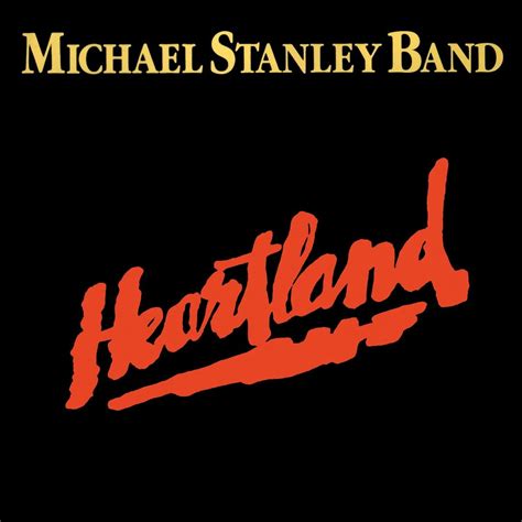 Michael Stanley Band Heartland