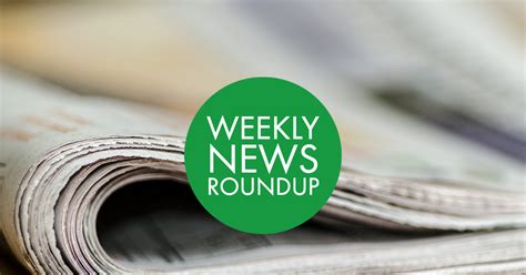 Special Edition Of Weekly News Roundup From Communities 4 Action