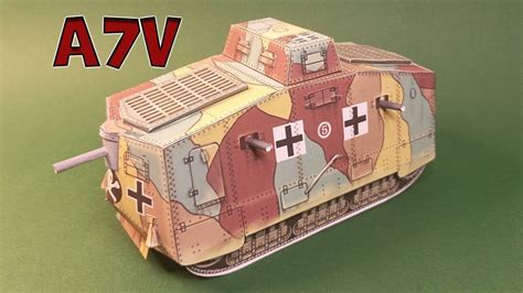 A7v Tank Paper Model A7v Papercraft How To Make Tank From Paper Ww1