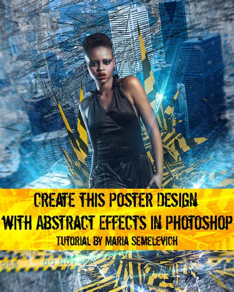 Create Poster Design With Abstract Effects By Mariasemelevich On Deviantart