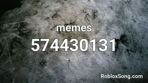 Memes Roblox Id Roblox Music Codes