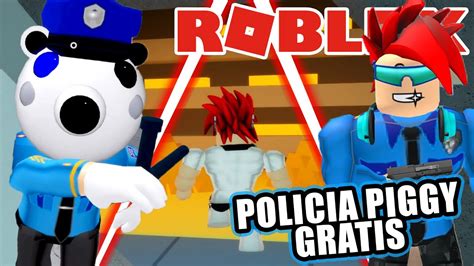 The game is a survival horror made by the players from the famous roblox platform. Soy Policia en Piggy | Skin de Policia Gratis en Piggy Momentos Divertidos | Juegos Roblox ...