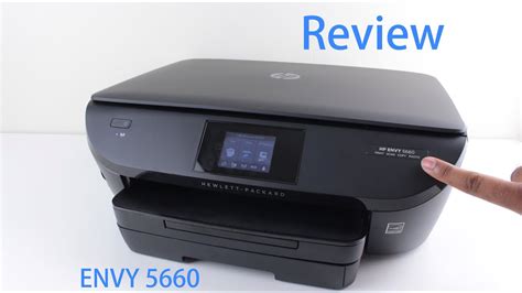 Hp Envy 5660 Wireless All In One Printer Review And Setup Youtube
